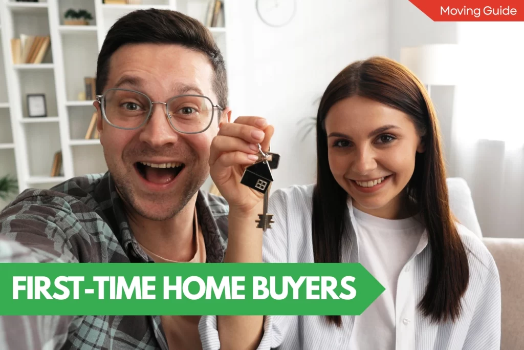 first time home buyer moving guide
